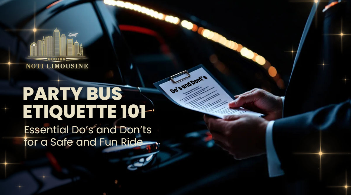 Party Bus Etiquette 101 - Essential Do’s and Don’ts for a Safe and Fun Ride